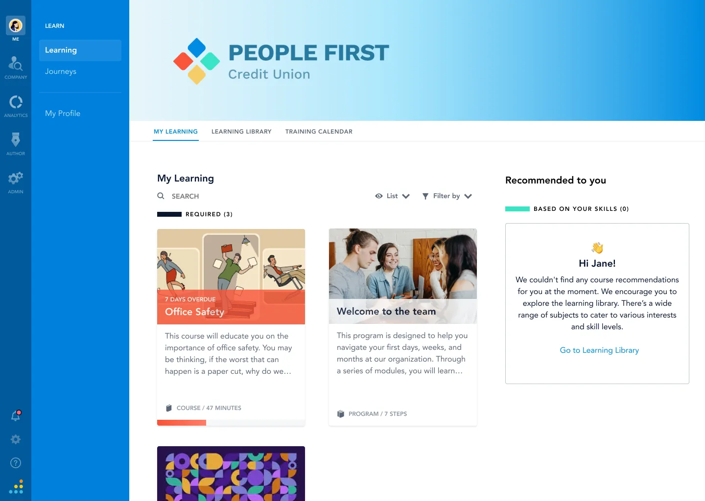 A branded Learning home page with a My Learning list of required courses and a Recommended to You panel, shown here before any recommendations have populated.